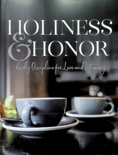 Holiness & Honor
