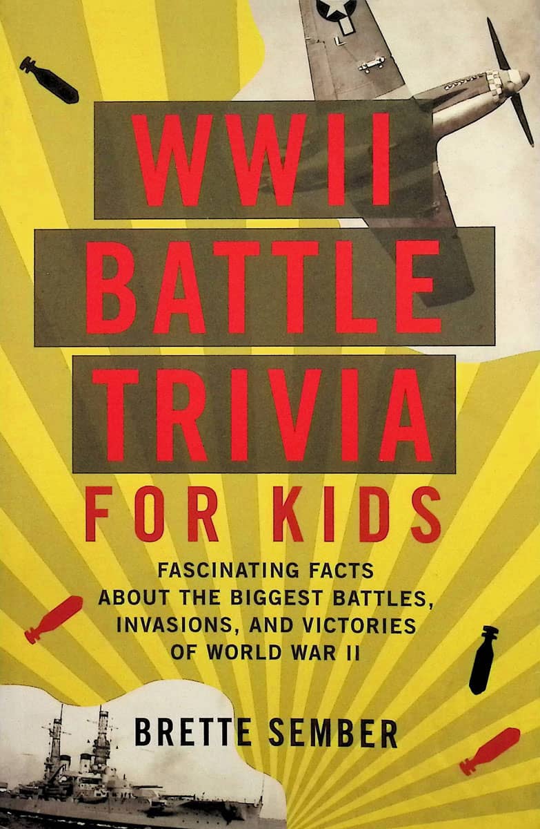 World War II Battle Trivia For Kids