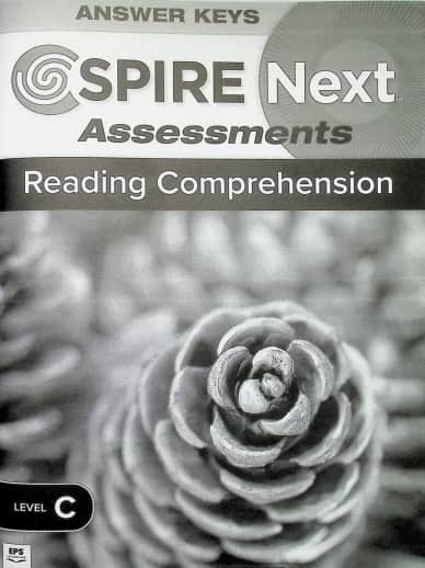 Spire Next Reading Comprehension Assessment Answer Keys - Level C