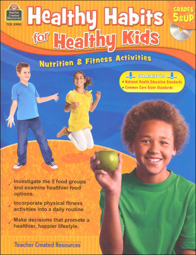 Healthy Habits for Healthy Kids - Grades 5 & up