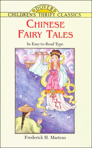 Chinese Fairy Tales by Frederick H. Martens (Children's Thrift Classics)
