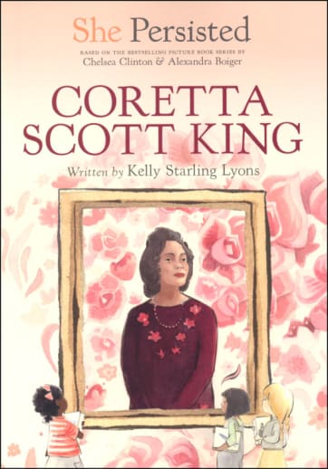 She Persisted: Coretta Scott King