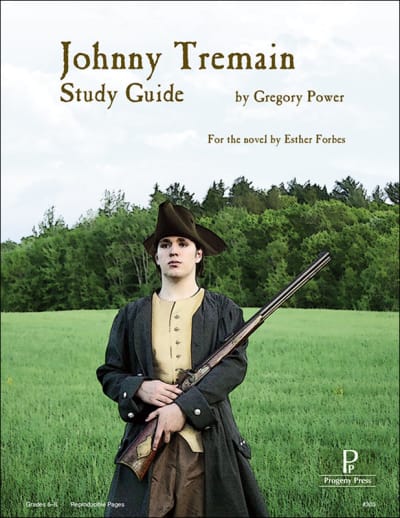Johnny Tremain Study Guide | Progeny Press