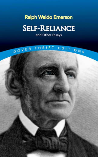 Self-Reliance and Other Essays (Dover Thrift Edition)