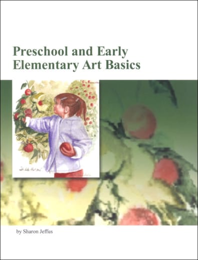 Preschool and Early Elementary Art Basics
