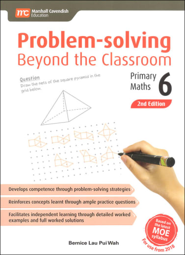 Problem Solving Beyond the Classroom Primary 6 2nd Ed.
