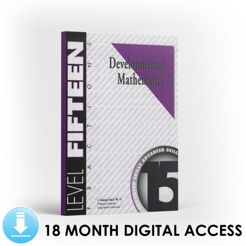 Developmental Math: Level 15 Student Workbook | Fractions: Advanced Skills (18 Month Access)