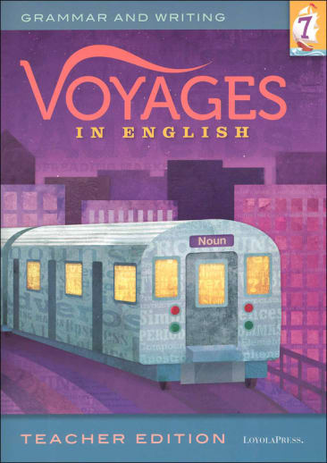 Voyages in English 2018 Grade 7 Teacher Edition