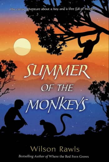 Summer of the Monkeys by Wilson Rawls