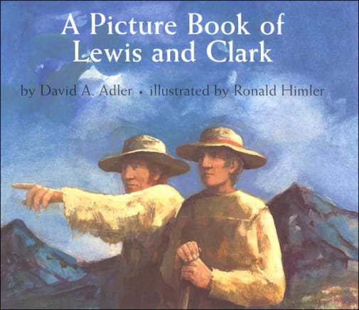 Picture Book of Lewis and Clark