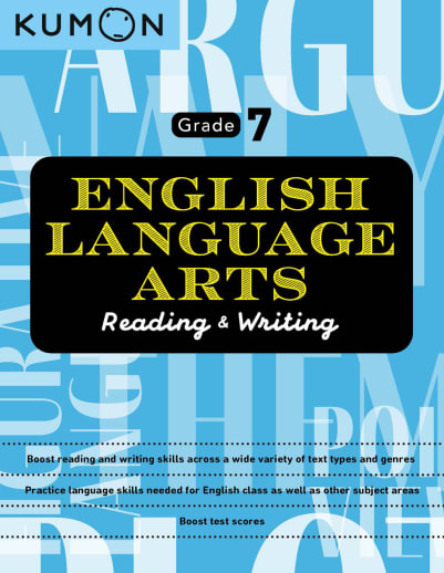 Reading and Writing Grade 7 (Kumon English Language Arts)