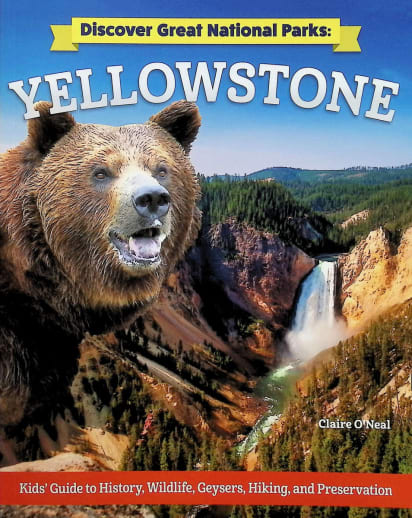 Discover Great National Parks: Yellowstone