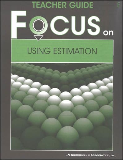 Using Estimation Teacher Guide E