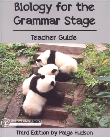 Biology for the Grammar Stage Teacher's Guide, 3rd Edition