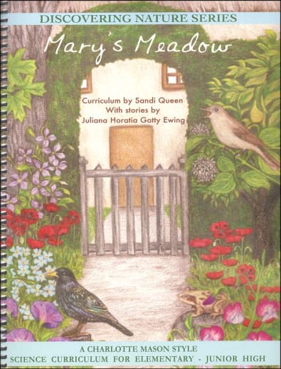 Mary's Meadow Curriculum (Discovering Nature Series)