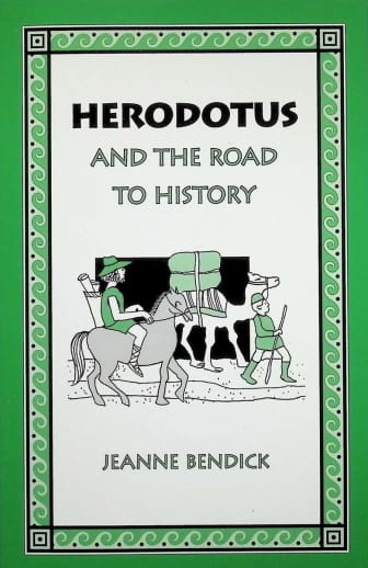 Herodotus and the Road to History by Jeanne Bendick