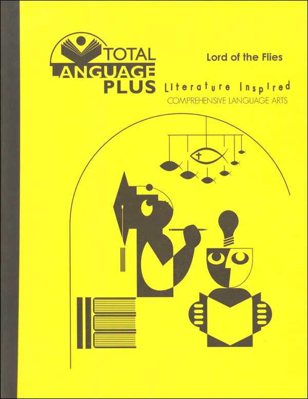 The Lord of the Flies Total Language Plus Study Guide