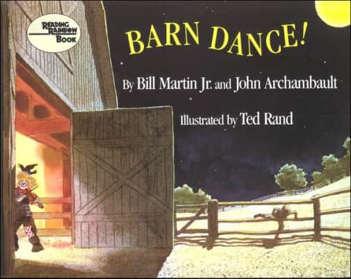 Barn Dance! By Bill Martin Jr & John Archambault