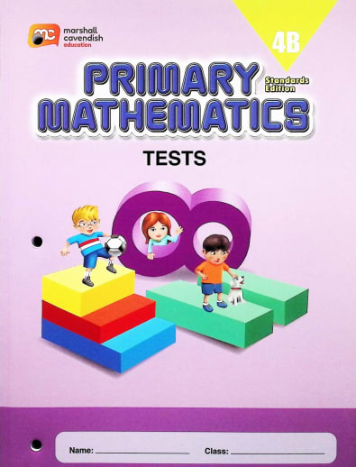 Primary Mathematics Tests 4B Standards Edition