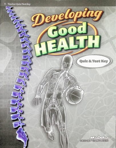 Abeka Developing Good Health Quiz and Test Key - Revised