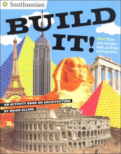 Build It! An Activity Book of Architecture (Smithsonian)