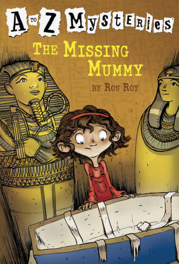 Missing Mummy (A to Z Mysteries)