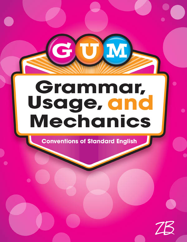 Zaner-Bloser GUM: Grade 3 Student Edition