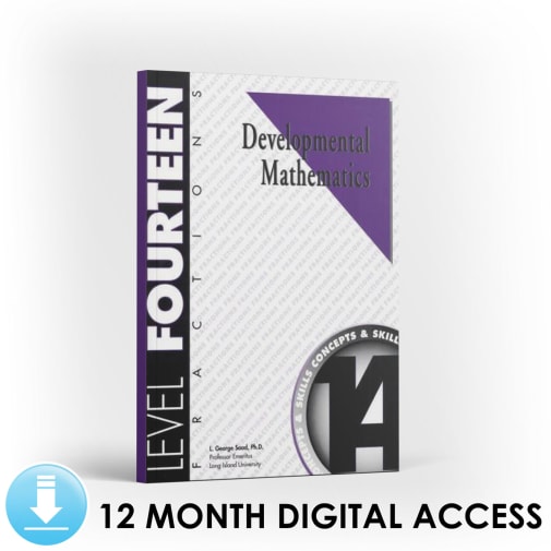 Developmental Math: Level 14 Student Workbook | Fractions: Concepts and Skills (12 Month Access)