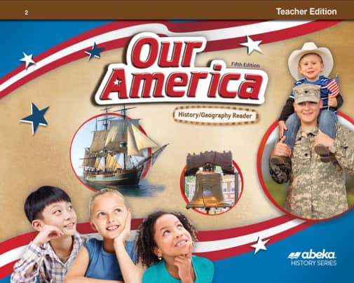 Abeka Our America Teacher's Edition (5th Edition)