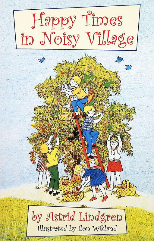 Happy Times in Noisy Village