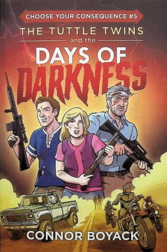 Tuttle Twins and the Days of Darkness (Choose Your Consequence)
