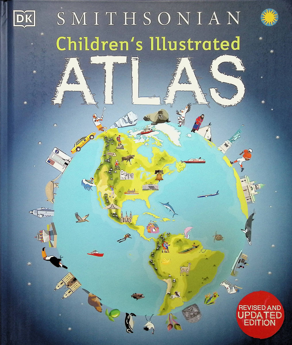 Children's Illustrated Atlas (Smithsonian) 2E