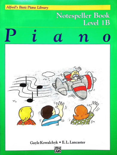 Alfred's Basic Course Level 1B Notespeller Book