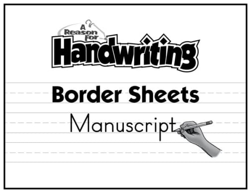 A Reason for Handwriting Border Sheets - Manuscript (50 pack)
