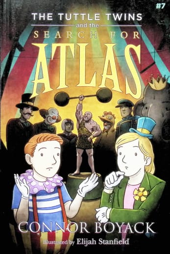 Tuttle Twins and the Search for Atlas #7