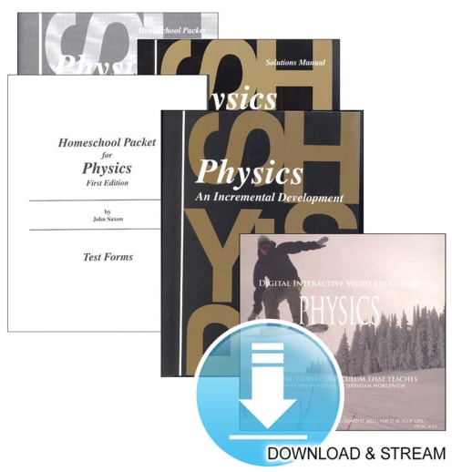 Saxon Physics Homeschool Kit with Solutions Manual PLUS DIVE Download & Stream