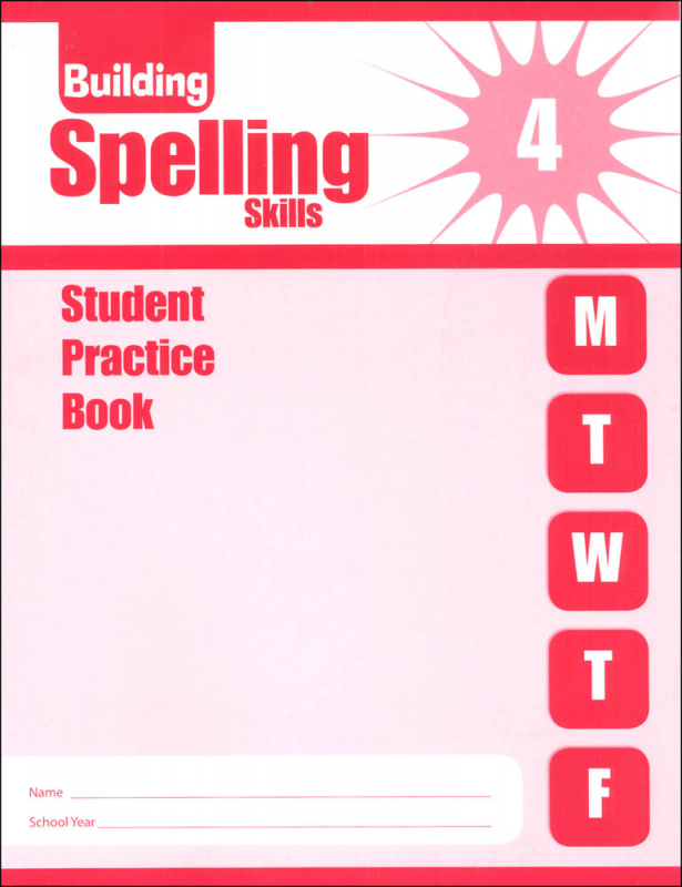Building Spelling Skills, Grade 4 Student Workbook - Slightly Imperfect
