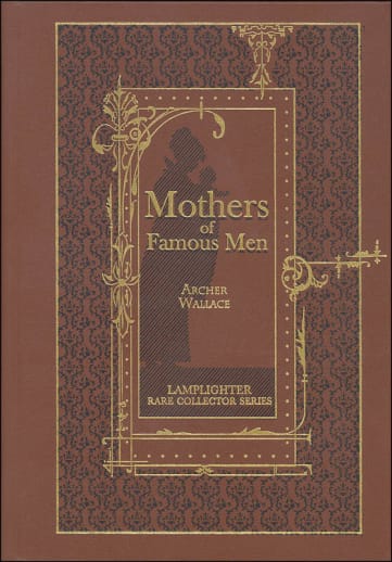 Mothers of Famous Men