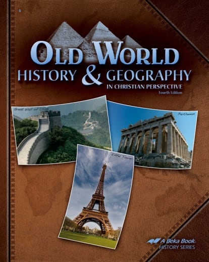 Abeka Old World History and Geography Student (3rd Edition)