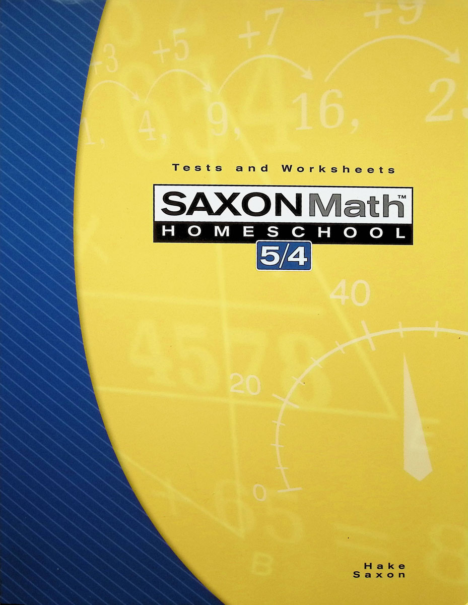 saxon-math-5-4-homeschool-tests-and-worksheets-3rd-edition for Free Printable Saxon Math Worksheets Saxon Math 5/4 Homeschool Tests and Worksheets (3rd Edition) for Free Printable Saxon Math Worksheets