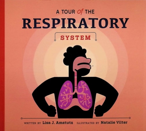 Tour of the Respiratory System (Welcome to Your Body)