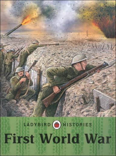 First World War (Ladybird Histories)