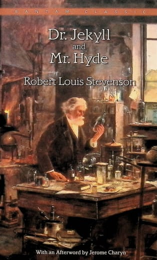 The Strange Case of Dr. Jekyll and Mr. Hyde (Bantam Classic)