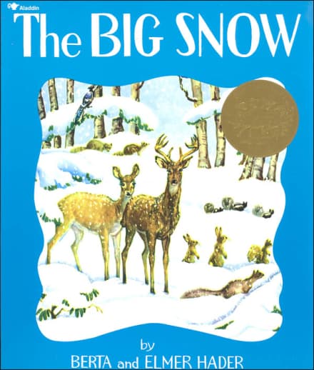 The Big Snow by Berta & Elmer Hader
