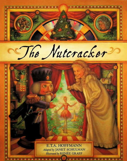 The Nutcracker (illustrated by Renee Graef)