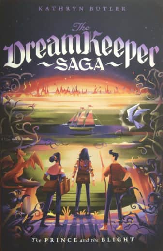Prince and the Blight (Dreamkeeper Saga)