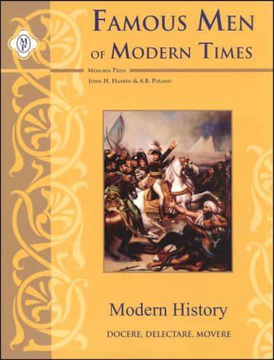 Famous Men of Modern Times | Memoria Press