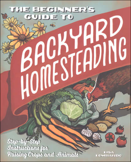 Backyard Homesteading