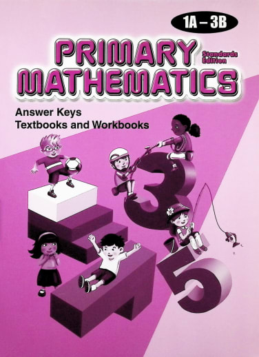 Primary Mathematics Standards Edition Answer Key Booklets 1A-3B