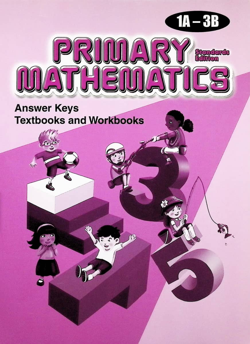 Primary Mathematics Standards Edition Answer Key Booklets 1A-3B